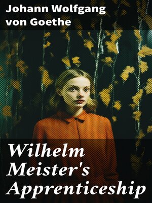 cover image of Wilhelm Meister's Apprenticeship